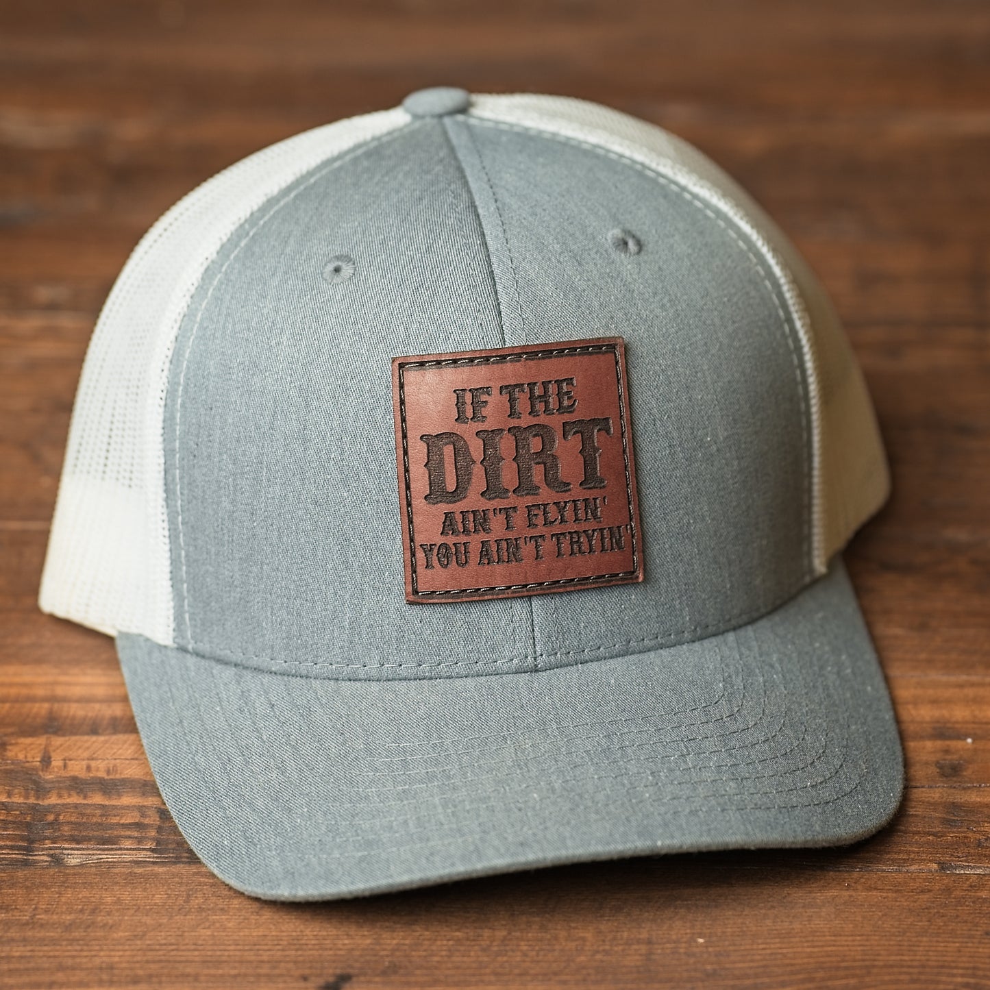 If the Dirt ain't Flyin'