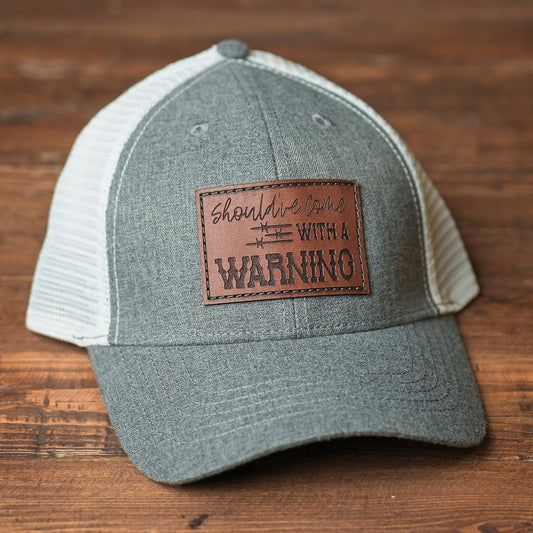 Should've Come With a Warning